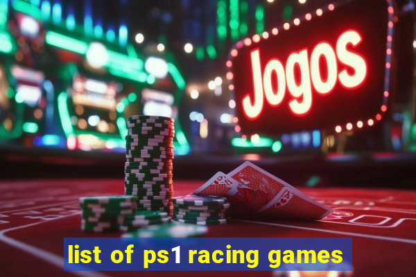 list of ps1 racing games